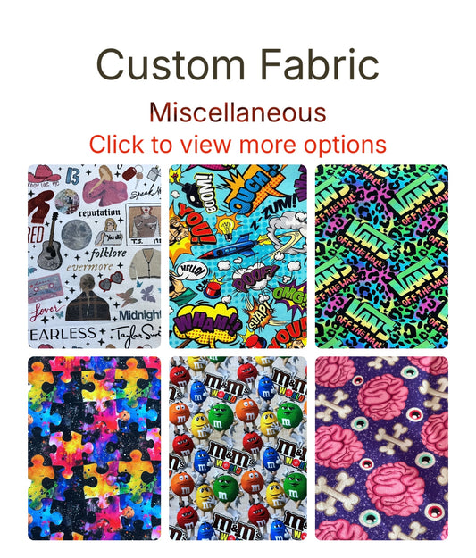 Custom Fabric - MISC