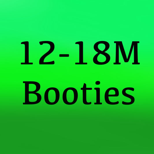 12-18M Booties